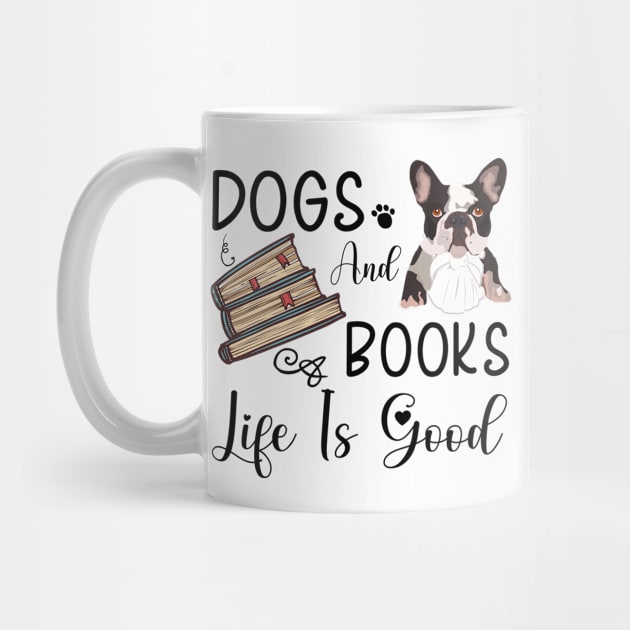 Dogs And Books Life Is Good, Funny Dogs and Books ,dogs lovers by elhlaouistore